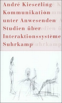 Abbildung von: Kommunikation unter Anwesenden - Suhrkamp