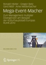 Cover: Mega-Event-Macher - VS Verlag für Sozialwissenschaften