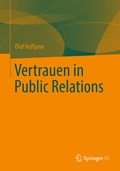 Cover: Vertrauen in Public Relations - VS Verlag f&uuml;r Sozialwissenschaften