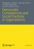 Cover: Democratic Competences and Social Practices in Organizations - VS Verlag f&uuml;r Sozialwissenschaften