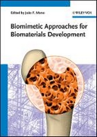 Enlarge image Cover: Biomimetic Approaches for Biomaterials Development - Wiley-VCH