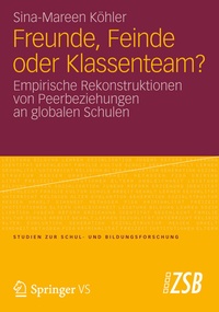 Enlarge image Cover: Freunde, Feinde oder Klassenteam? - Springer VS