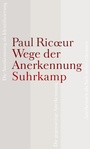 Cover: Wege der Anerkennung - Suhrkamp
