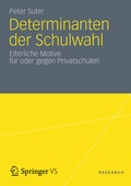 Bild: Determinanten der Schulwahl - Springer VS