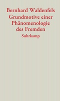 Cover: Grundmotive einer Ph&auml;nomenologie des Fremden - Suhrkamp