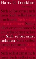 Cover: Sich selbst ernst nehmen - Suhrkamp