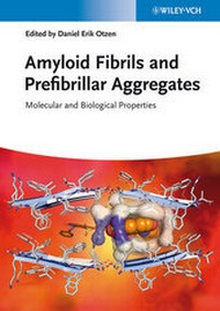 Abbildung von: Amyloid Fibrils and Prefibrillar Aggregates - Wiley-VCH