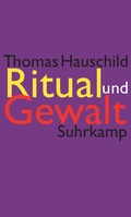 Cover: Ritual und Gewalt - Suhrkamp
