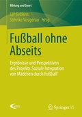 Cover: Fu&szlig;ball ohne Abseits - Springer VS