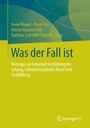 Cover: Was der Fall ist - Springer VS
