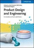 Cover: Product Design and Engineering Formulation of Gels and Pastes - Wiley-VCH