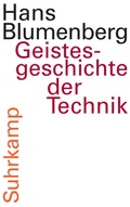 Cover: Geistesgeschichte der Technik - Suhrkamp