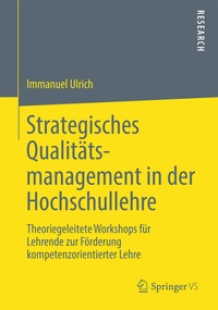 Abbildung von: Strategisches Qualitätsmanagement in der Hochschullehre - Springer VS