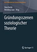 Cover: Gr&uuml;ndungsszenen soziologischer Theorie - Springer VS