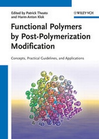 Abbildung von: Functional Polymers by Post-Polymerization Modification - Wiley-VCH