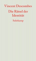 Cover: Die R&auml;tsel der Identit&auml;t - Suhrkamp