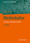 Cover: Medienkultur - VS Verlag f&uuml;r Sozialwissenschaften