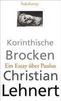 Abbildung von: Korinthische Brocken - Suhrkamp