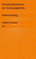 Cover: Standardsituationen der Technologiekritik - Suhrkamp