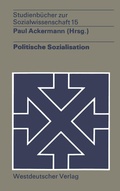 Cover: Politische Sozialisation - VS Verlag f&uuml;r Sozialwissenschaften