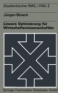 Cover: Lineare Optimierung f&uuml;r Wirtschaftswissenschaftler - VS Verlag f&uuml;r Sozialwissenschaften
