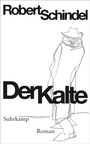 Cover: Der Kalte - Suhrkamp