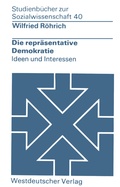 Cover: Die repr&auml;sentative Demokratie - VS Verlag f&uuml;r Sozialwissenschaften