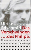 Cover: Das Verschwinden des Philip S. - Suhrkamp