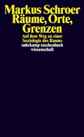Cover: R&auml;ume, Orte, Grenzen - Suhrkamp