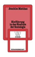 Cover: Einf&uuml;hrung in das Studium der Soziologie - VS Verlag f&uuml;r Sozialwissenschaften