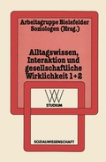 Cover: Alltagswissen, Interaktion und Gesellschaftliche Wirklichkeit - VS Verlag f&uuml;r Sozialwissenschaften