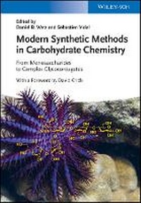 Enlarge image Cover: Modern Synthetic Methods in Carbohydrate Chemistry - Wiley-VCH