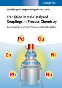 Abbildung von: Transition Metal-Catalyzed Couplings in Process Chemistry - Wiley-VCH