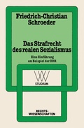 Cover: Das Strafrecht des realen Sozialismus - VS Verlag f&uuml;r Sozialwissenschaften