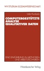 Cover: Computergestützte Analyse qualitativer Daten - VS Verlag für Sozialwissenschaften
