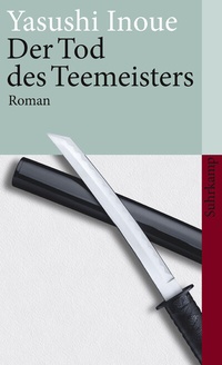 Abbildung von: Der Tod des Teemeisters - Suhrkamp