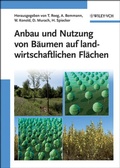 Cover: Anbau und Nutzung von B&auml;umen auf landwirtschaftlichen Fl&auml;chen - Wiley-VCH