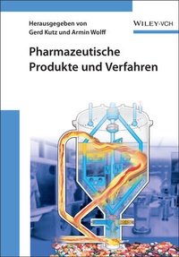 Abbildung von: Pharmazeutische Produkte und Verfahren - Wiley-VCH