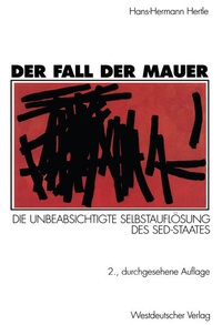 Enlarge image Cover: Der Fall der Mauer - VS Verlag für Sozialwissenschaften