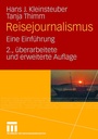Cover: Reisejournalismus - VS Verlag für Sozialwissenschaften