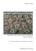 Cover: Wirtschaftsjournalismus - VS Verlag f&uuml;r Sozialwissenschaften