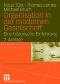 Cover: Organisation in der modernen Gesellschaft - VS Verlag f&uuml;r Sozialwissenschaften