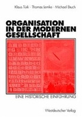 Cover: Organisation in der modernen Gesellschaft - VS Verlag f&uuml;r Sozialwissenschaften