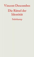 Cover: Die R&auml;tsel der Identit&auml;t - Suhrkamp