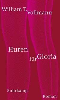Abbildung von: Huren für Gloria - Suhrkamp