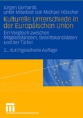 Cover: Kulturelle Unterschiede in der Europ&auml;ischen Union - VS Verlag f&uuml;r Sozialwissenschaften