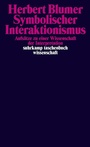 Cover: Symbolischer Interaktionismus - Suhrkamp