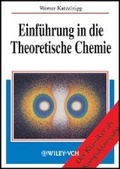 Cover: Einfuehrung in die Theoretische Chemie - Wiley-VCH