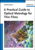 Cover: A Practical Guide to Optical Metrology for Thin Films - Wiley-VCH