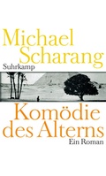 Cover: Kom&ouml;die des Alterns - Suhrkamp